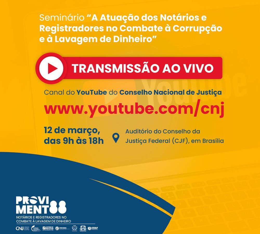 Evento sobre o Provimento 88 CNJ em Brasília terá transmissão ao vivo