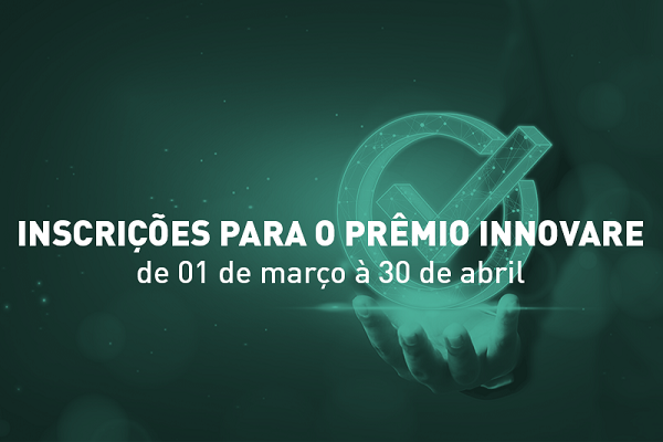 TJ/PR - Estão abertas as inscrições para o 18º Prêmio Innovare 2021