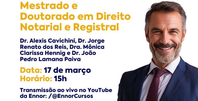 ENNOR realiza live sobre mestrado e doutorado em Direito Notarial e Registral